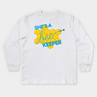 She&#39;s a bee-keeper Kids Long Sleeve T-Shirt